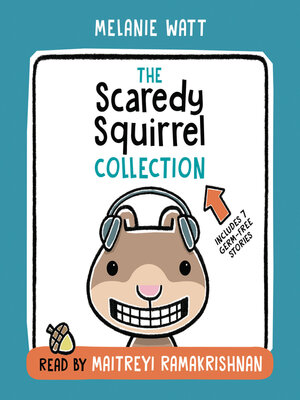 cover image of The Scaredy Squirrel Collection